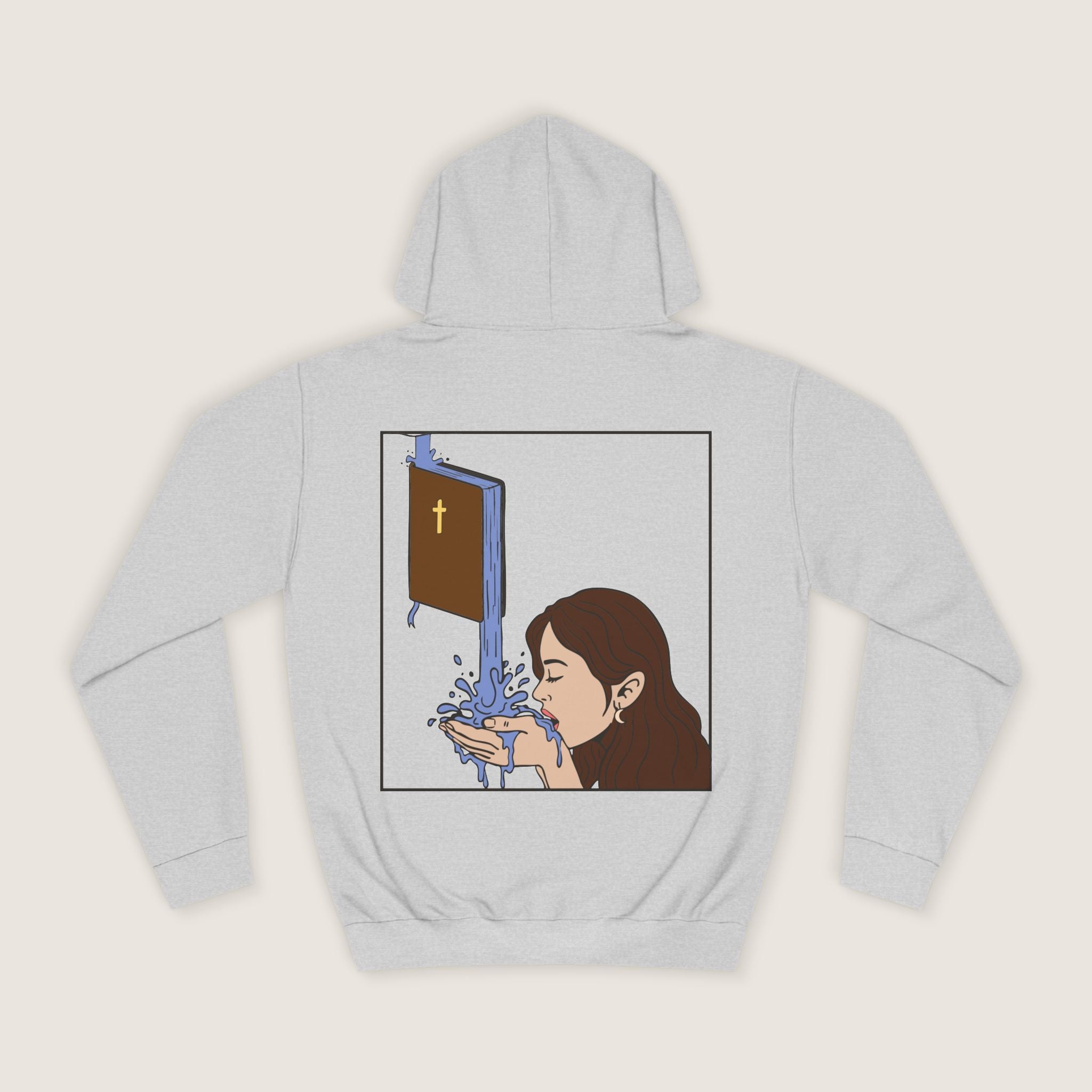 "Drink from the Source" Hoodie