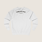 "Faith over Fear" Sweater