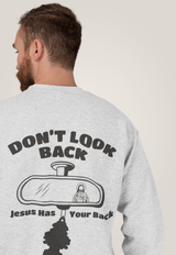 "Don't look back" Sweater