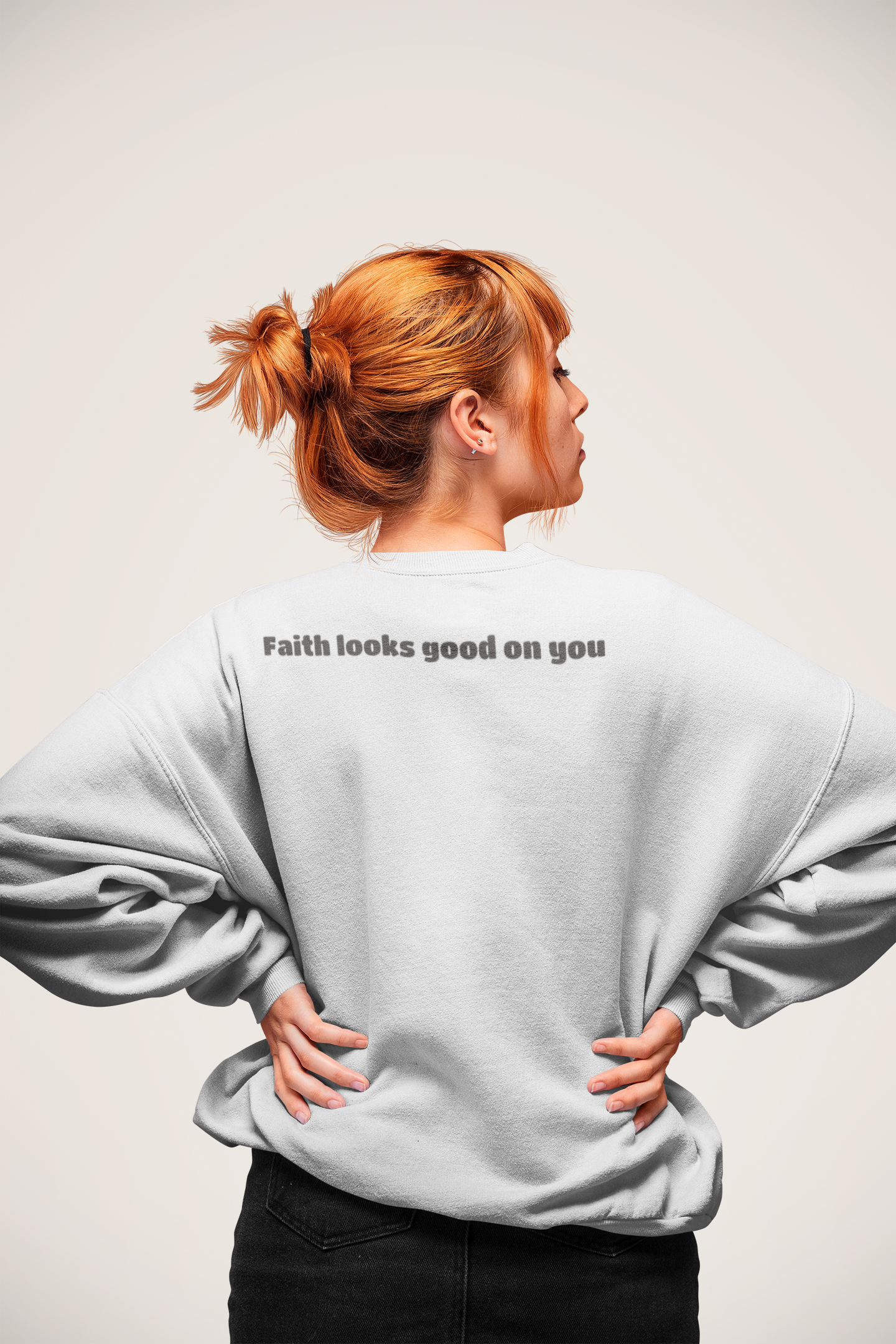"Faith looks good on you" Sweater